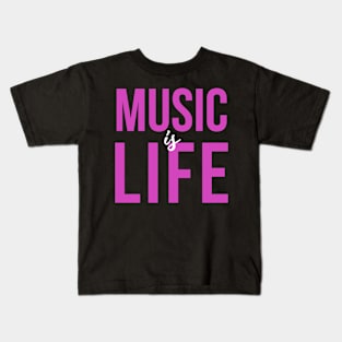 Music is Life Kids T-Shirt